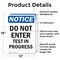 Signmission Do Not Enter Test In Progress OSHA Notice Sign, Vinyl Decal, 12in W x 18in L, 2PK OS-2PACK-NS-D-1218-V-11226 - alternate 6